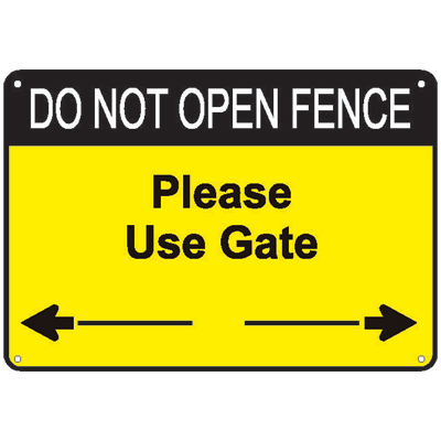 DO NOT OPEN FENCE - Please Use Gate, 10" x 7" USFS Aluminum Sign