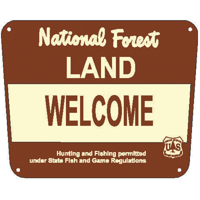 National Forest LAND - WELCOME, 14" x 11" USFS Aluminum Sign