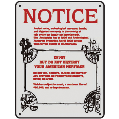 NOTICE - ENJOY BUT DO NOT DESTROY..., 11" x 14" USFS Aluminum Sign