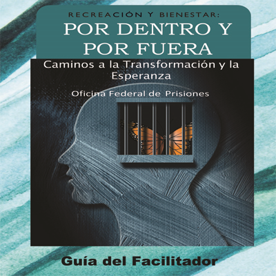 Recreational Inside and Out Booklet, Spanish Facilitator Edition