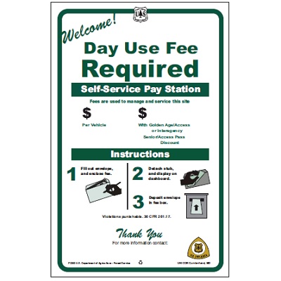 USFS Sign: Day Use Fee Required, 11W x 17H