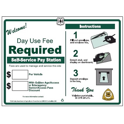 USFS Sign: Day Use Fee Required, 38W x 28H