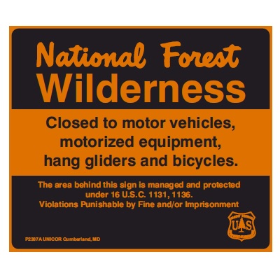 National Forest Wilderness, 14W x 12H USFS Sign