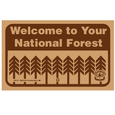 USFS Sign: Welcome to Your National Forests, 8W x 5H