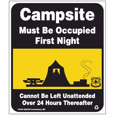 Campsite Must be Occupied First Night, 12" x 14" USFS Sign