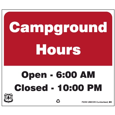 Campground Hours 6AM - 10PM, 14" x 12" USFS Sign