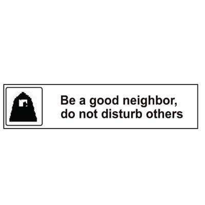 USFS Decal: Be a good neighbor, do not disturb others, 10 1/2W x 2 1/2H