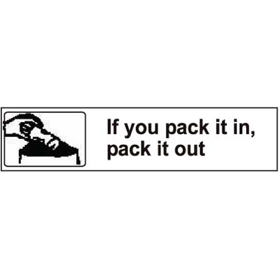 USFS Decal: If you pack it in, pack it out, 10 1/2W x 2 1/2H