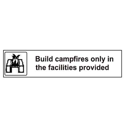 USFS Decal: Build campfires only in the facilities provided, 10 1/2W x 2 1/2H