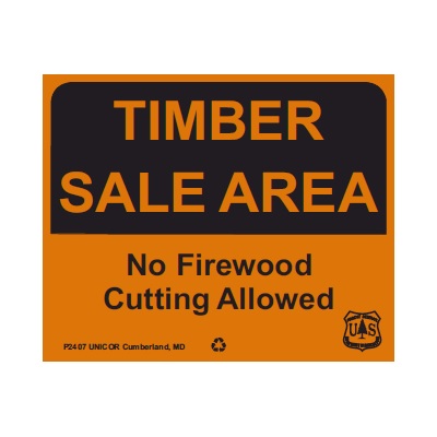 Timber Sale Area, 11W x 9H USFS Sign