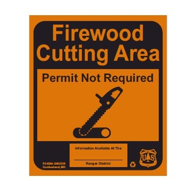 Firewood Cutting Area, Permit Not Required, 24W x 28H USFS Sign