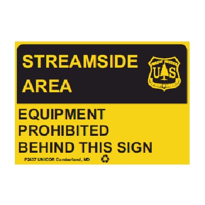 Streamside Area - Equipment Prohibited..., 10W x 7H USFS Sign