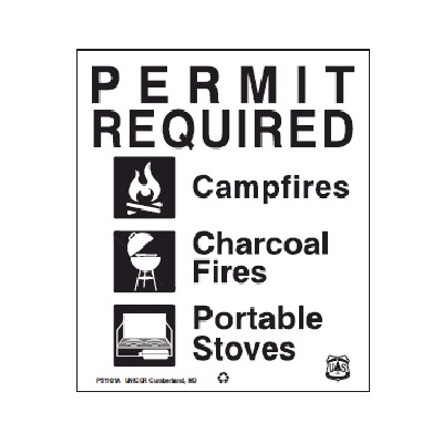 USFS Sign: Permit Required, Campfires, Charcoal Fires, Portable Stoves, 12W x 14H