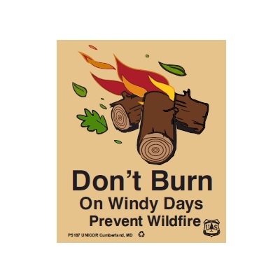 Don’t Burn on Windy Days - Prevent Wildfire, USFS Sign