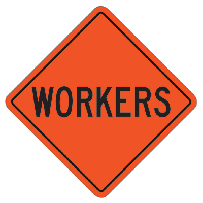 WORKERS, 14 x 14 Diamond USFS Sign